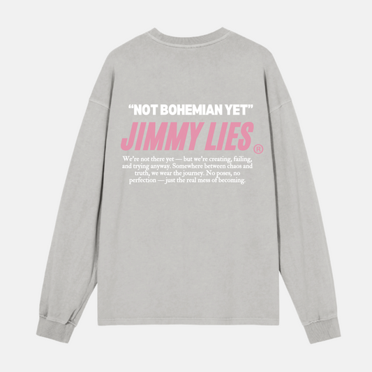 "Not Bohemian Yet" Grey