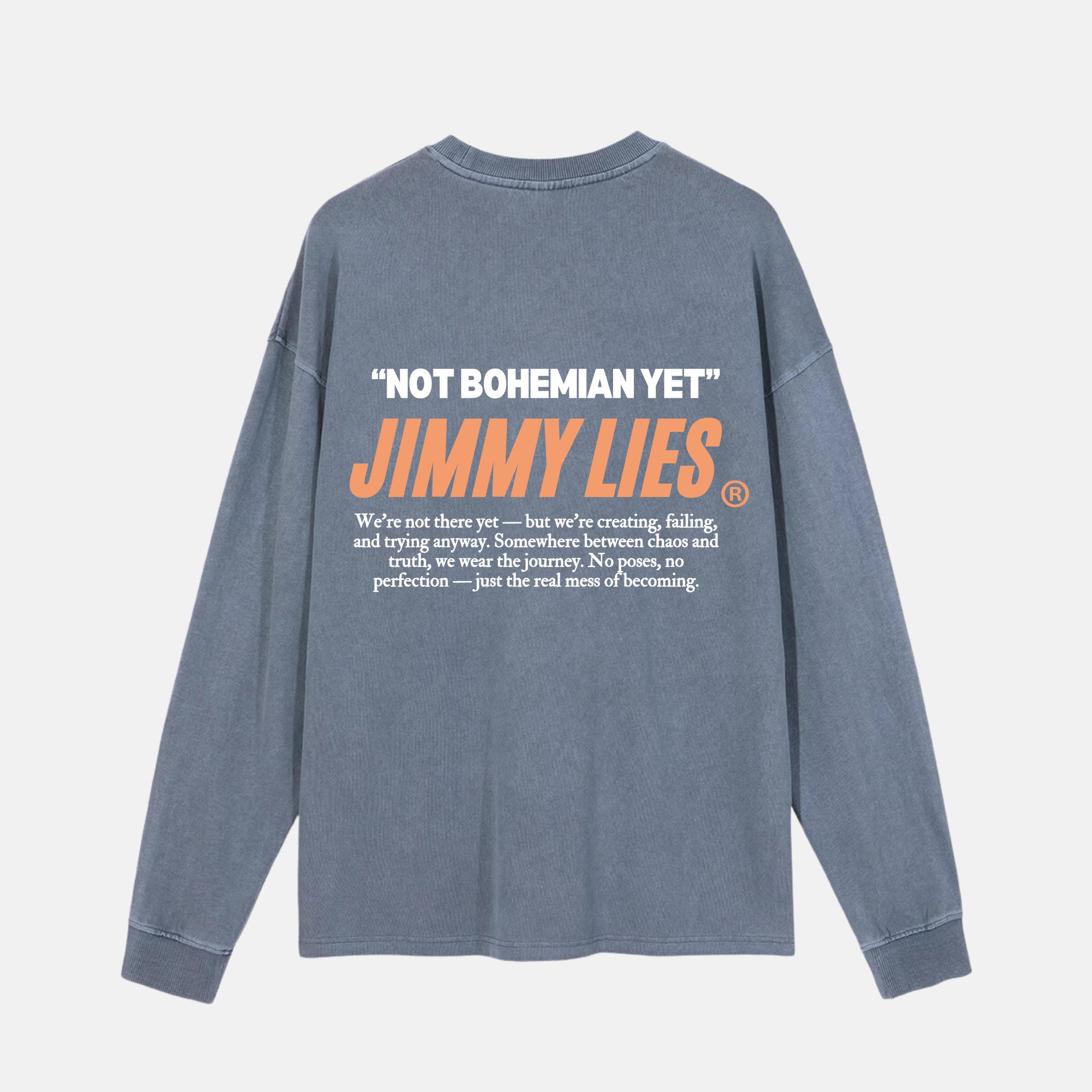 "NOT BOHEMIAN YET" BLUE